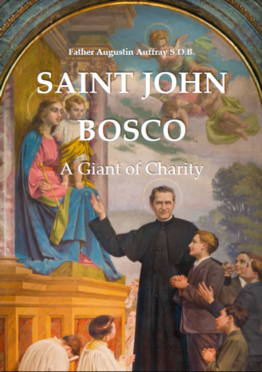 Saint John Bosco: A Giant of Charity